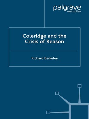 cover image of Coleridge and the Crisis of Reason